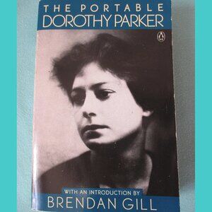 Book: The Portable Dorothy Parker, Vintage, Intro by Brendan Gill